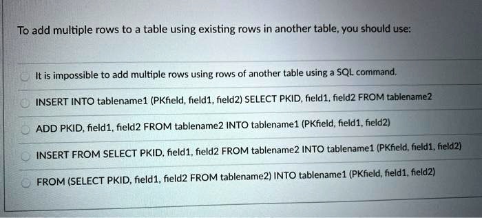 SOLVED: To add multiple rows to a table using existing rows in another ...
