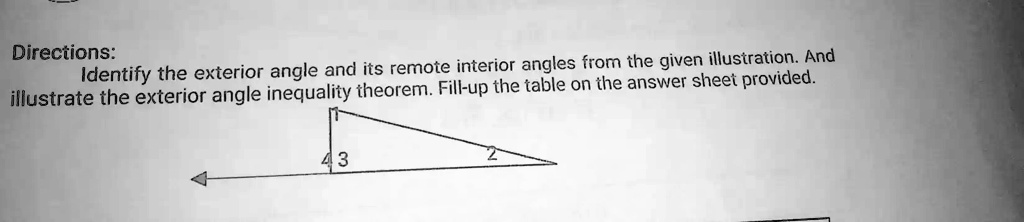 SOLVED: Directions: Identify the exterior angle and its remote interior ...