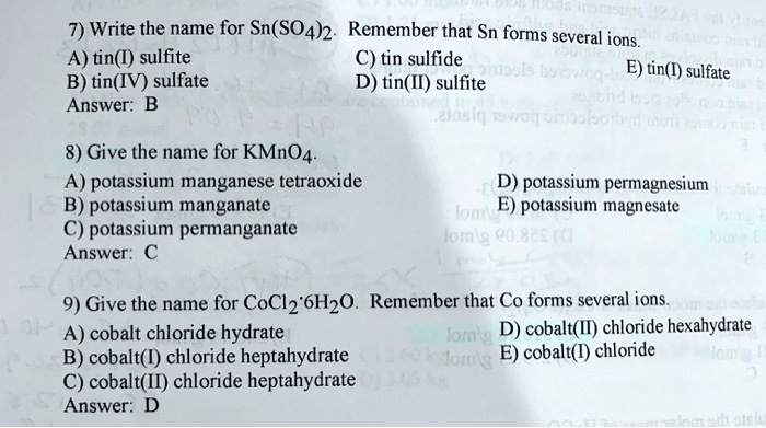 Solved 7 Write The Name For Snso42 Remember That Sn Forms Several