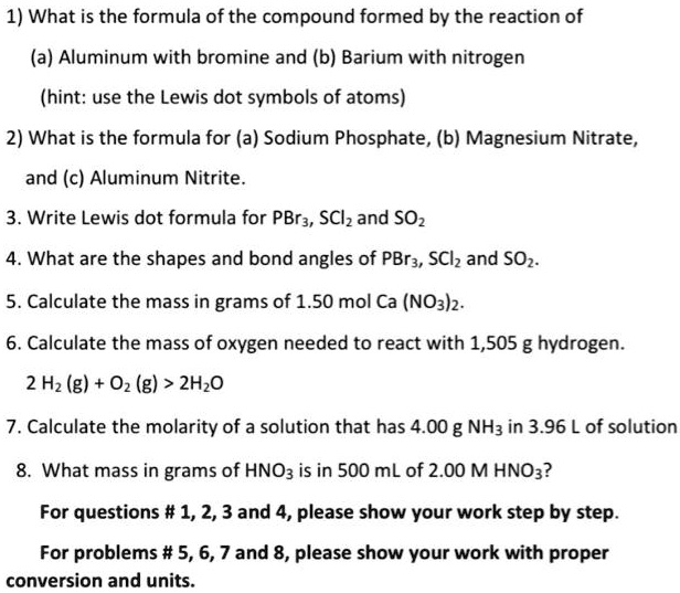 SOLVED 1) What is the formula of the compound formed by the reaction