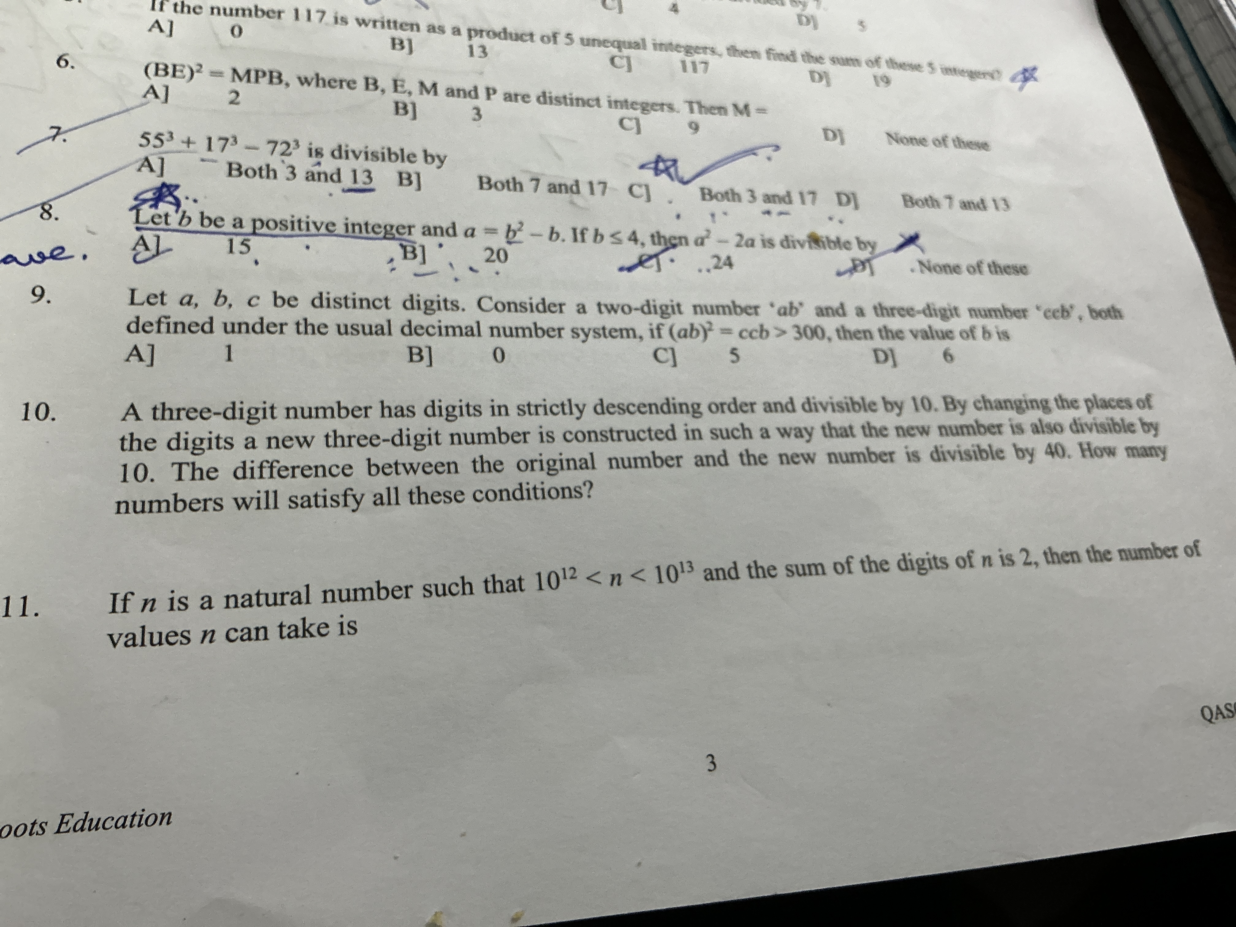 A] 0 . 0 is written as a product of 5 unequal integers, then find the sum of these 5 integend of
A]