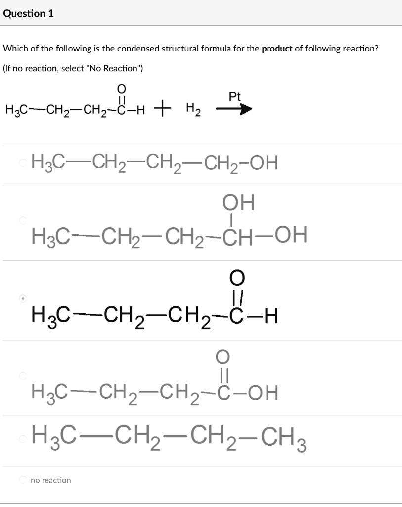 SOLVED:Question 1 Which Of The Following Is The Condensed Structural ...