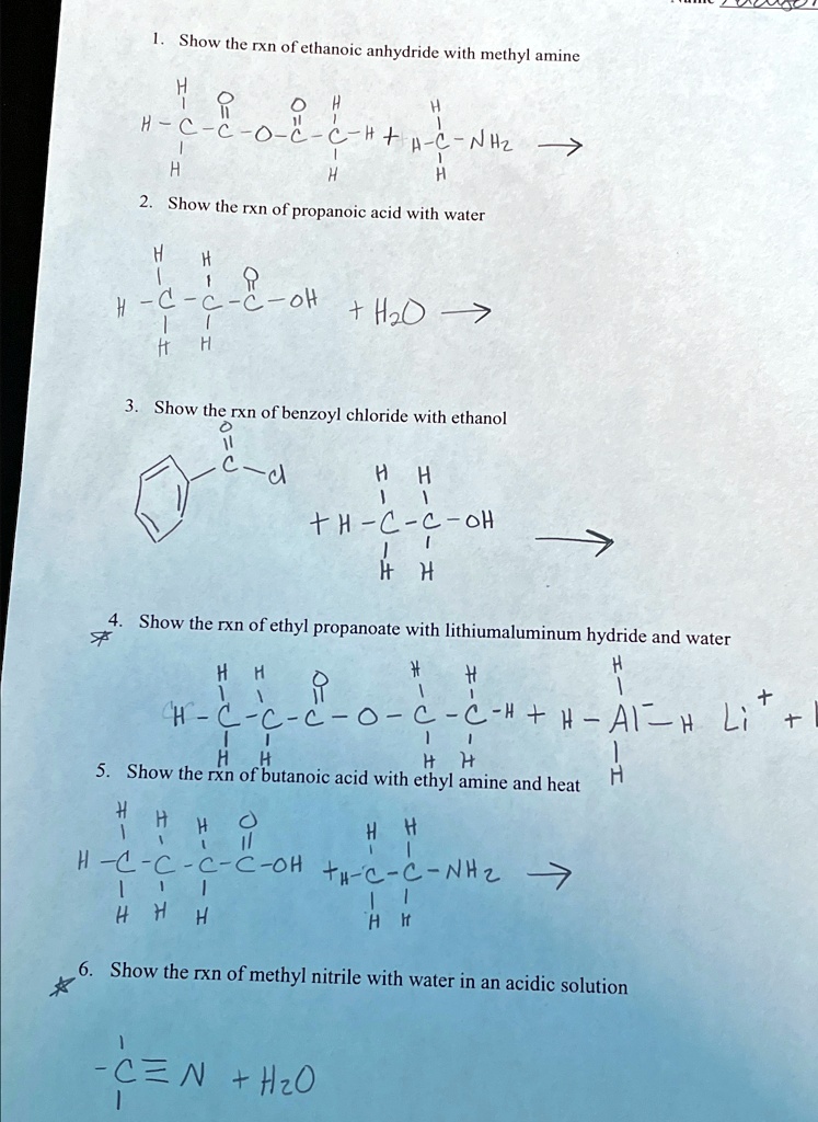 Show the reaction of ethanoic anhydride with methylamine Show the ...