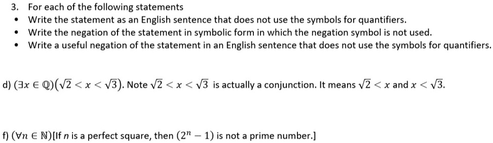 SOLVED: For each of the following statements, write the statement as an ...