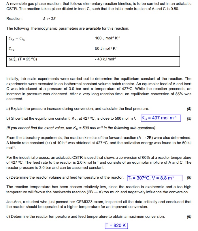 A reversible gas-phase reaction, that follows elementary reaction ...