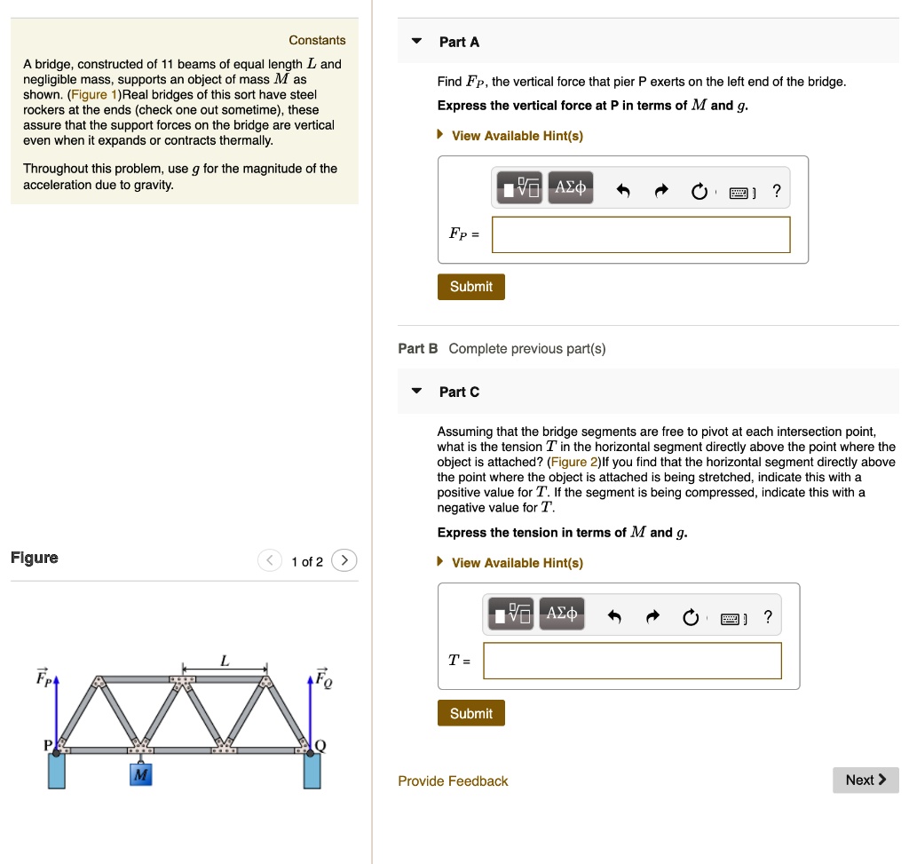 Bridge Beams Math Problem Constants Part A A bridge, constructed of 11 beams of equal...