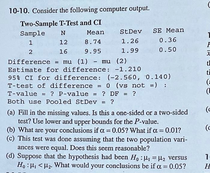 SOLVED: 10-10. Consider the following computer output: Two-Sample T ...