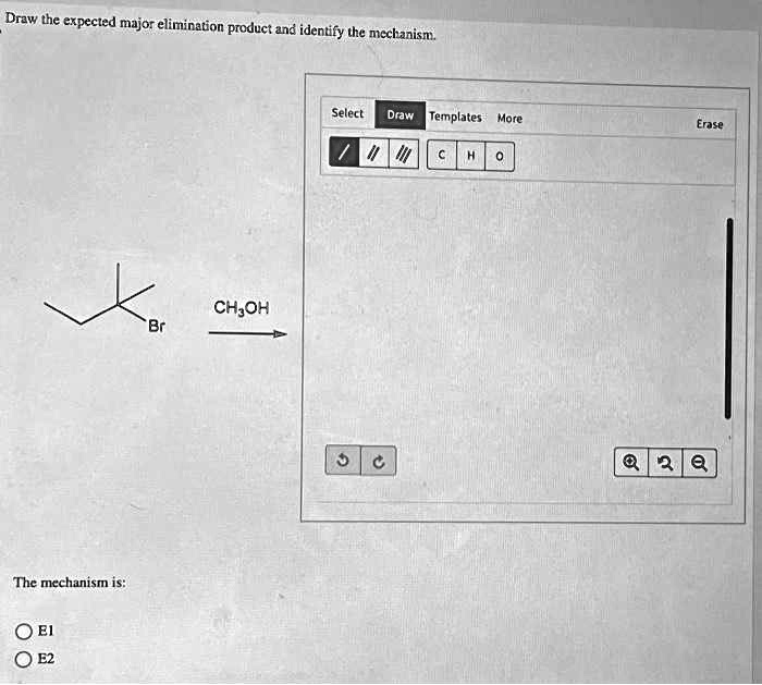 SOLVED: Draw the expected major elimination product and identify the ...
