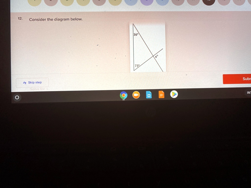 12. Consider the diagram below.
36°
73°
