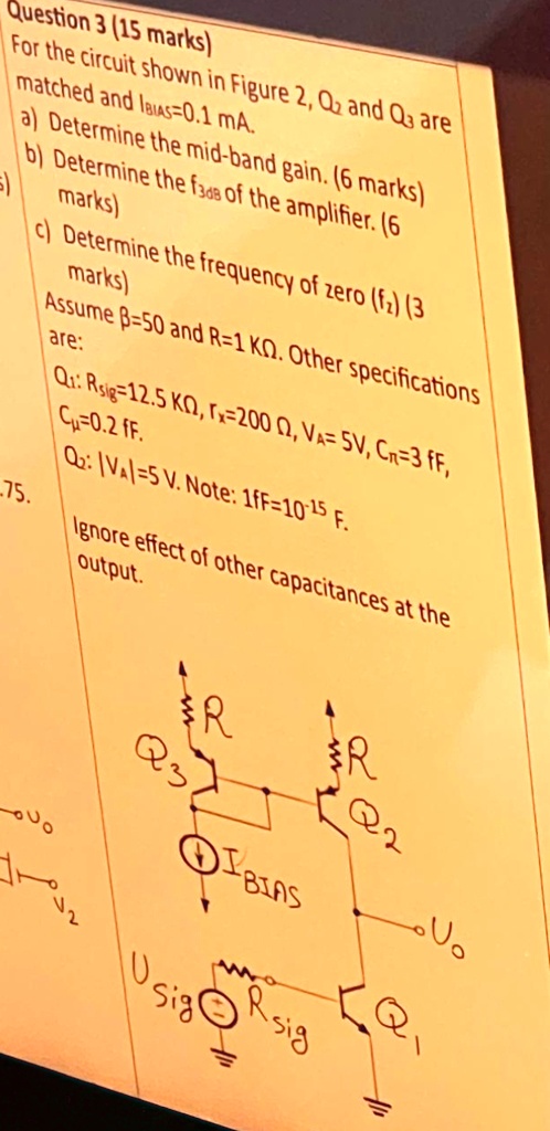 Question 3 (15 marks) For the circuit shown in Figure 2, Q₂ and Q3 are ...