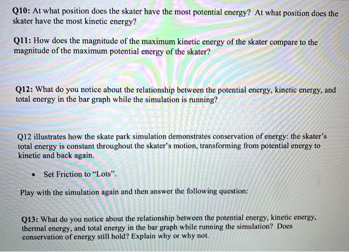 Which Of The Following Has The Most Kinetic Energy SOLVED: Q1: At what position does the skater have the most potential