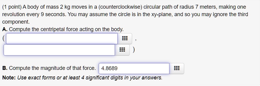 SOLVED: Point) A Body Of Mass 2 Kg Moves In A (counterclockwise ...