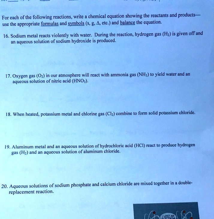 SOLVED 'Need help with this problems For each of the following reactions, write a chemical