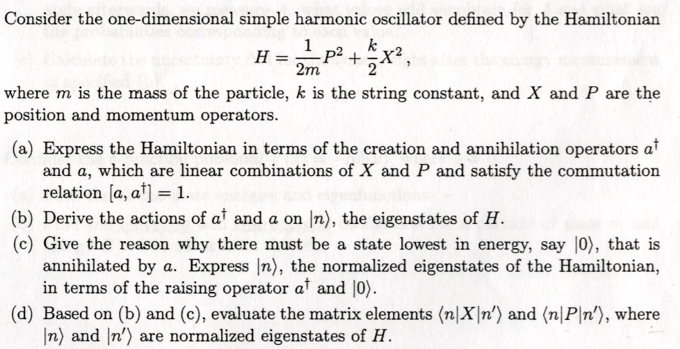 SOLVED Consider the onedimensional simple harmonic oscillator defined