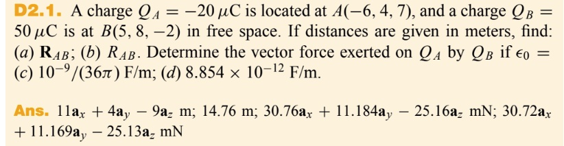 D2 1 A Charge Q4 20 C Is Located At A 6 4 7 And A Charge Q