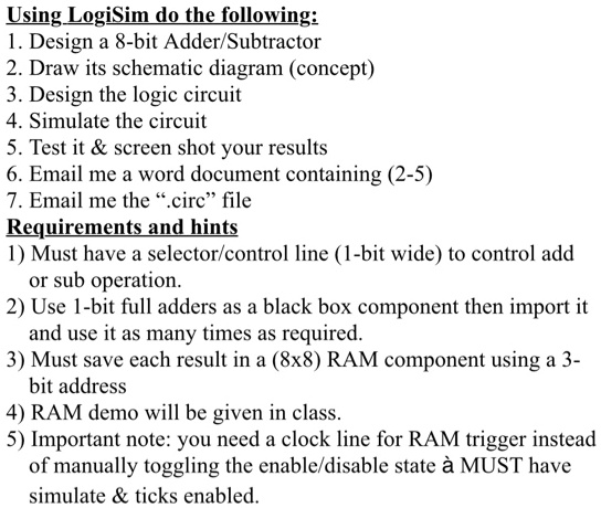 Text: Computer Architecture and Assembly Language Using LogiSim, do the ...