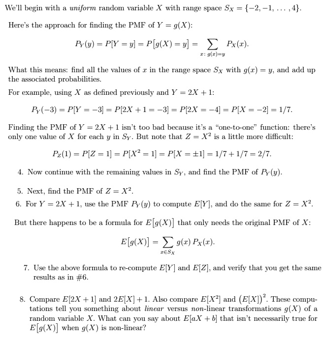 Solved We Il Begin With Uniform Random Variable X With Range Space Sx 2 1 4 Here S The Approach For Finding The Pmf Of Y 9 X Ry Y Piy Y P G X Y