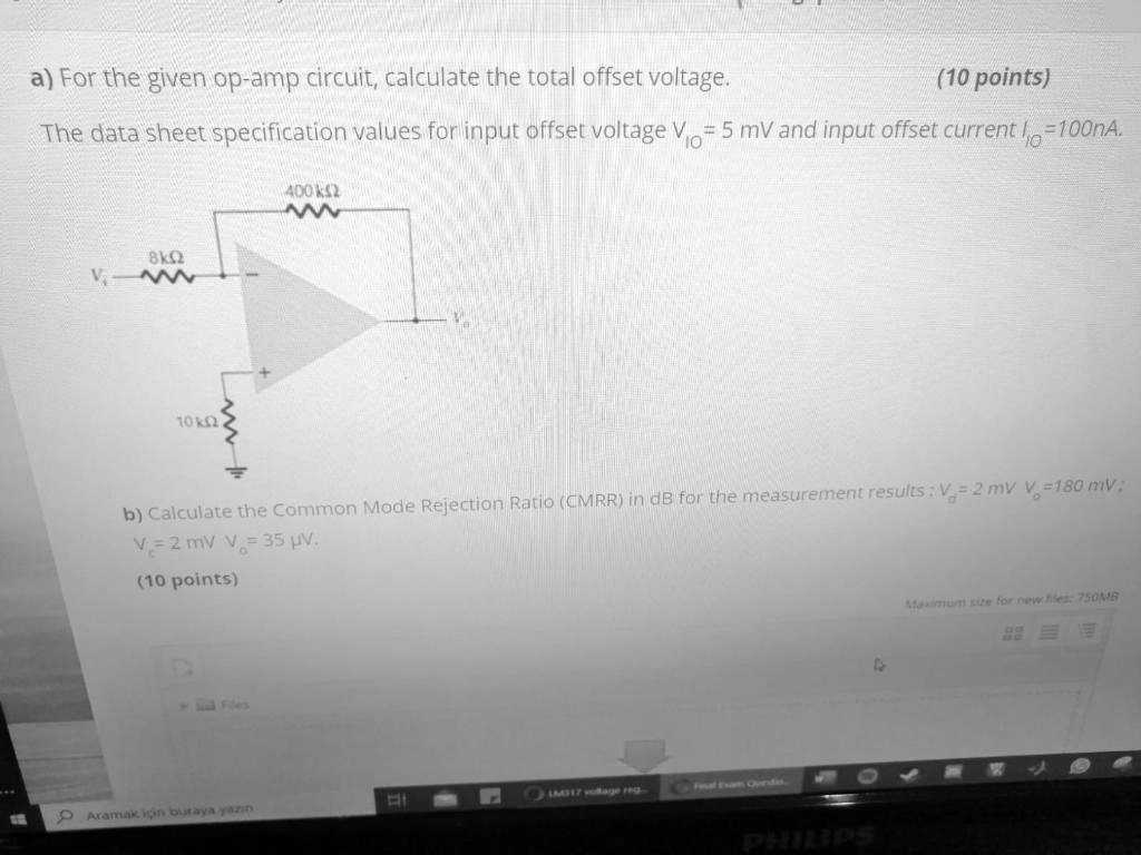 SOLVED: For the given op-amp circuit, calculate the total offset ...