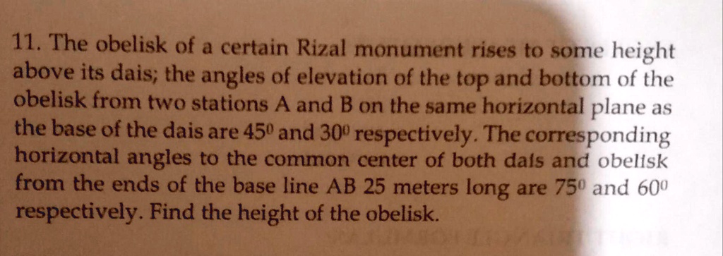 11. The Obelisk Of A Certain Rizal Monument Rises To Some Height Above ...