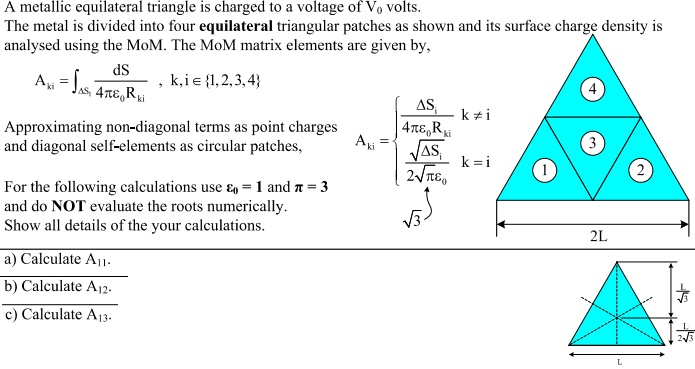 SOLVED: A metallic equilateral triangle is charged to a voltage of Vo ...