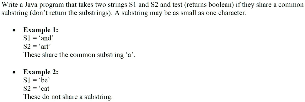 SOLVED: Write a Java program that takes two strings S1 and S2 and tests ...