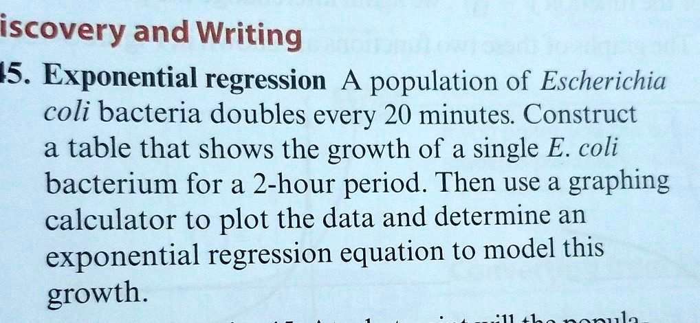 [GET ANSWER] iscovery and Writing 15. Exponential regression A ...