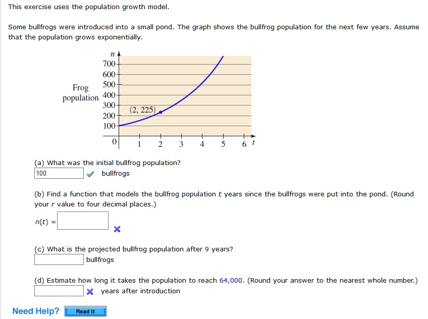 This exercise uses the population growth model. Some bullfrogs were