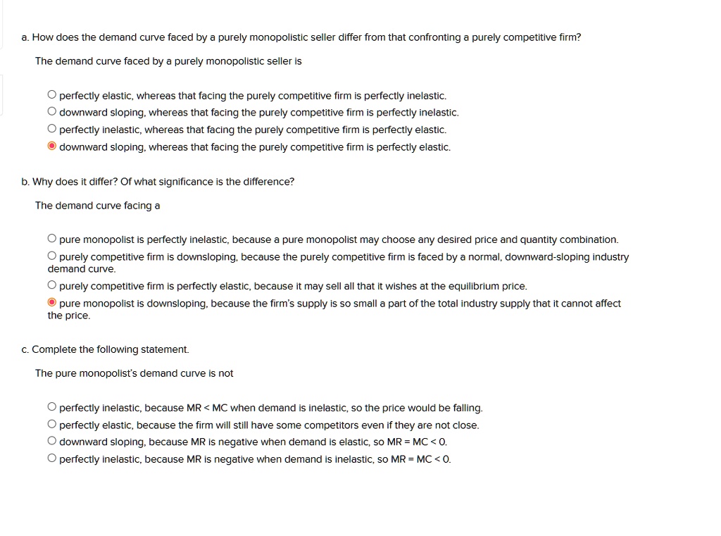 solved-a-how-does-the-demand-curve-faced-by-a-purely-monopolistic