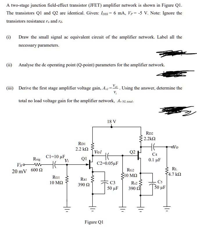 SOLVED A twostage junction fieldeffect transistor (JFET) amplifier