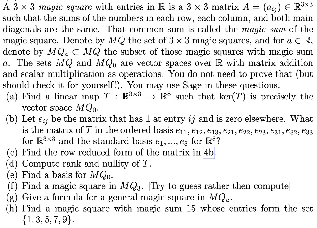 solved-a-3-x-3-magic-square-with-entries-in-r-is-3-x-3-matrix-a-aij