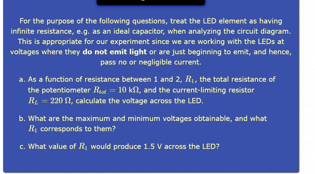 SOLVED:For the purpose of the following questions, treat the LED