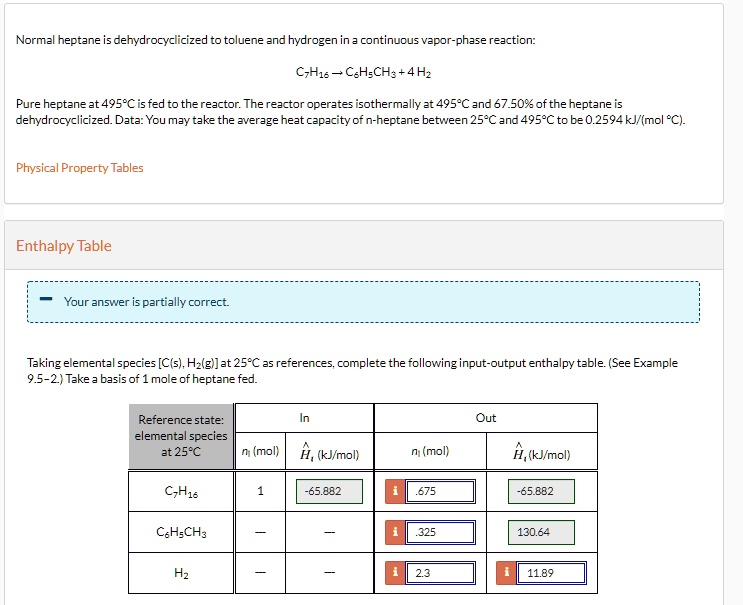 Solved Normal Heptane Is Dehydrocyclicized To Toluene And Hydrogen In A Continuous Vapor Phase 1797