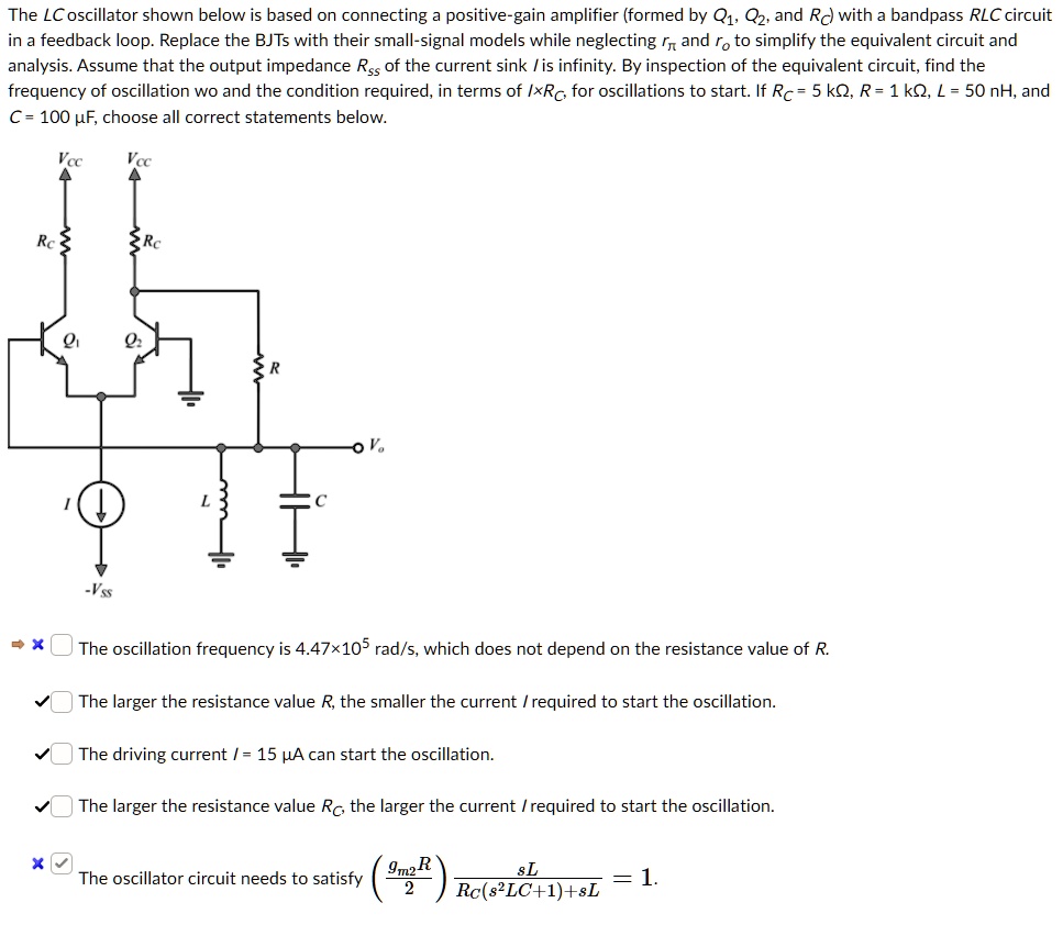 SOLVED The LC oscillator shown below is based on connecting a positive