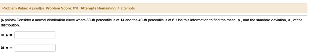 SOLVED:Problem Value: point(s). Problem Score: 0%. Attempts Remaining ...