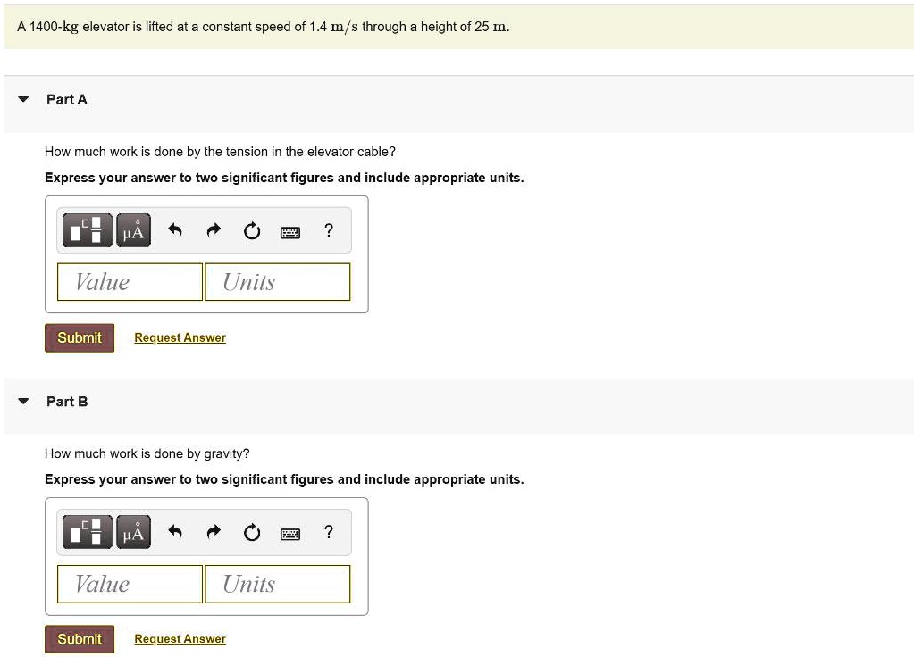 SOLVED A 1400kg elevator is lifted at a constant speed of 1.4 m/s