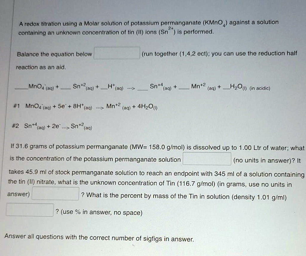 SOLVED A redox titration using a molar solution of potassium