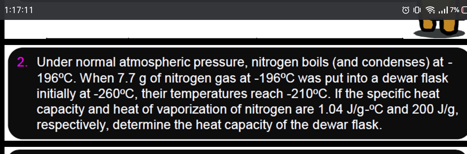 SOLVED 2. Under normal atmospheric pressure, nitrogen boils (and