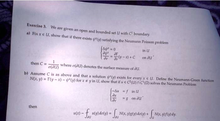 can you solve it please 0 ayot in u onau b assume c is as above and that a solution y exists for every x e udefine the neumann green function nxyiy x yforxy in ushow that if ecucsolves the n 44343