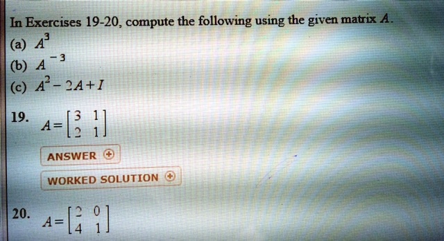 SOLVED: In Exercises 19-20, compute the following using the given ...