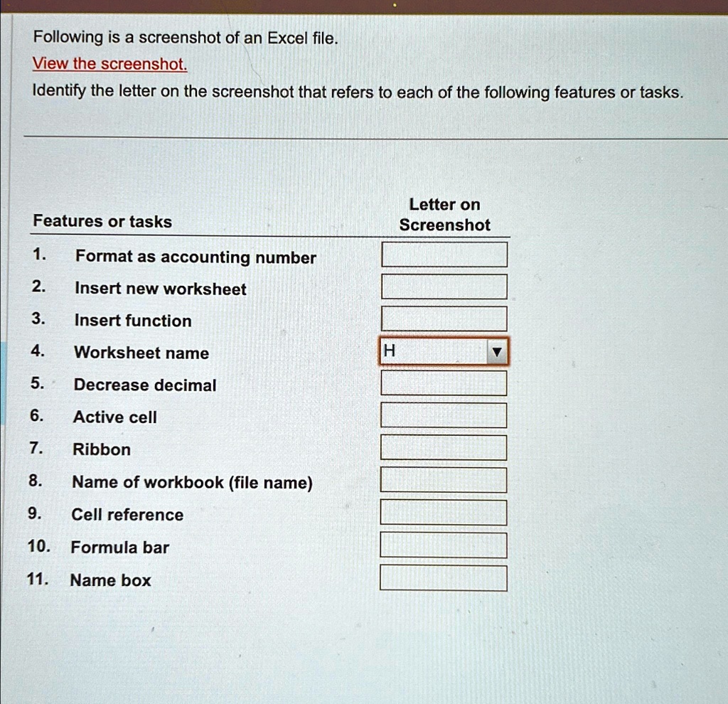 Following is a screenshot of an Excel file. View the screenshot ...