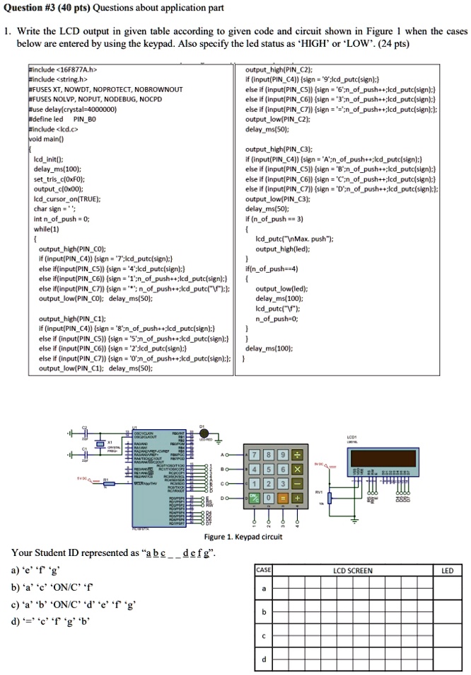 question 3 40 pts questions about application part write the lcd output ...