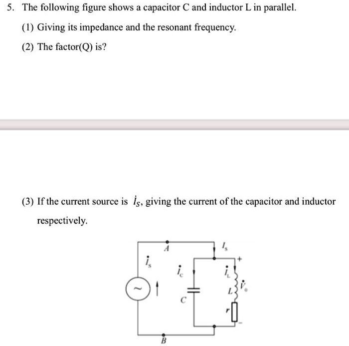 Capacitor And Inductor Are In Parallel at Wallace Yang blog