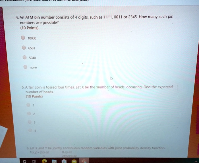 SOLVED: 4.An ATM pin number consists of 4 digits, such as 1111,0011 or ...