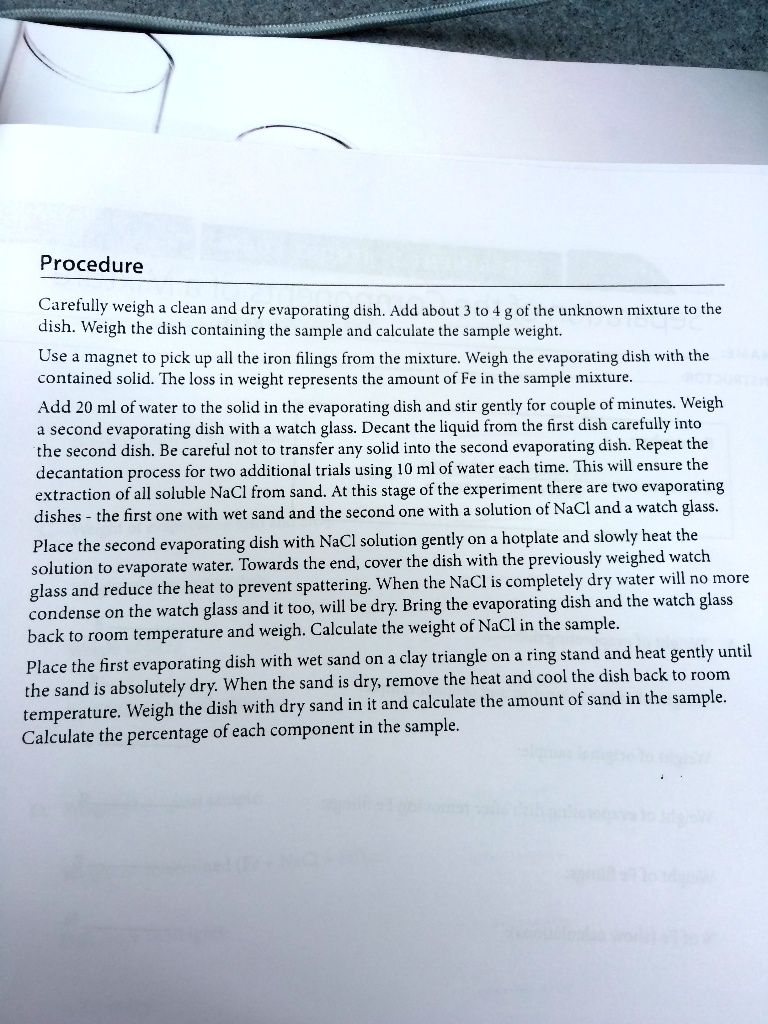 SOLVED Procedure Carefully weigh a clean and dry evaporating dish. Add about 4 g of the