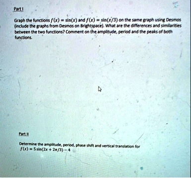 part i graph the functions fx sinx and fx sinx3 on the same graph using ...