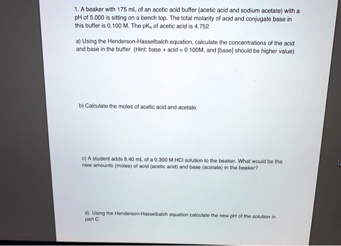 beaker with 175 mL of an acetic acid buffer (acetic acid and sodium