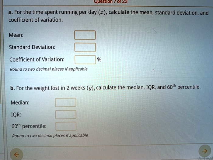 SOLVED Question / 0r 23 For the time spent running per day (z