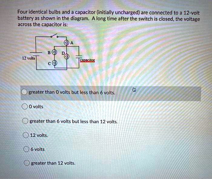 SOLVED Four identical bulbs and a capacitor (initially uncharged) are