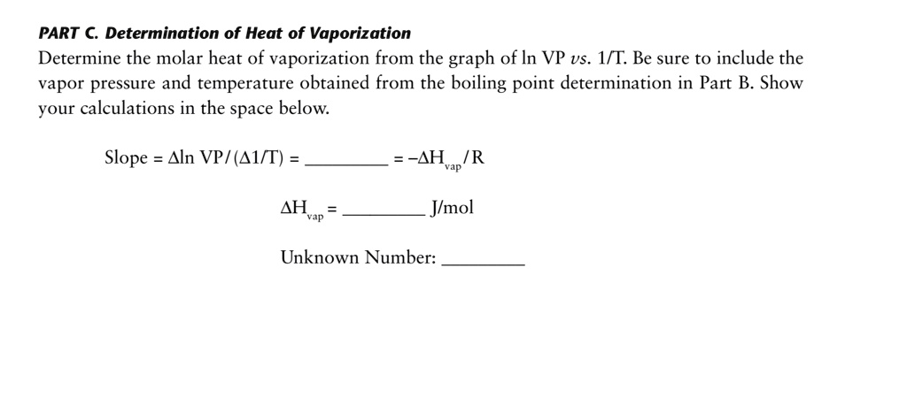 Part c determination of heat of vaporization determine the...