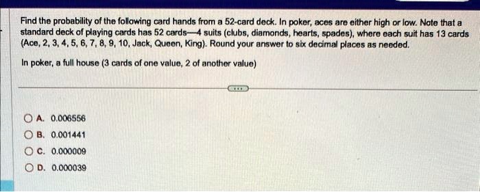 Solved: Find The Probability Of The Following Card Hands From A 52-card 